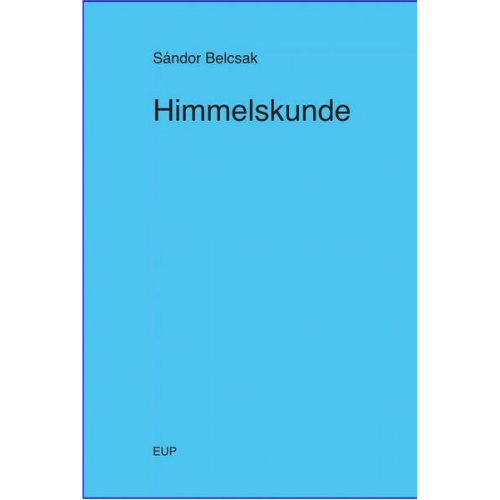 Sándor Belcsák - Himmelskunde