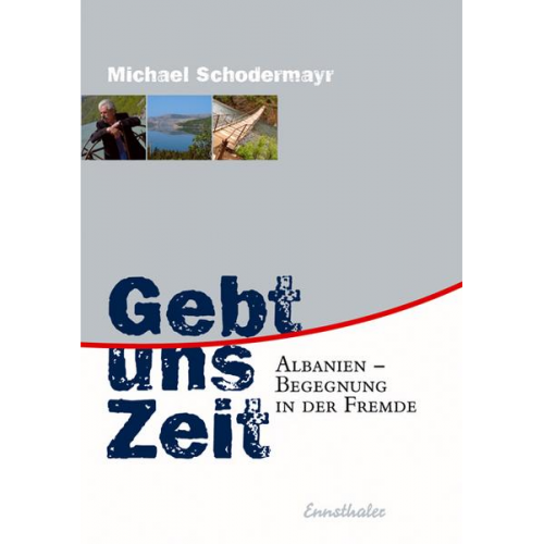 Michael Schodermayr - Gebt uns Zeit