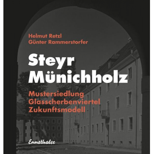 Helmut Retzl & Günter Rammerstorfer - Steyr - Münichholz