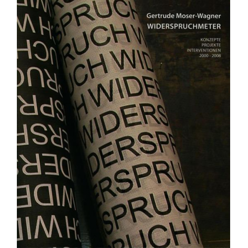 Gertrude Moser-Wagner - Gertude Moser-Wagner – Widerspruchmeter