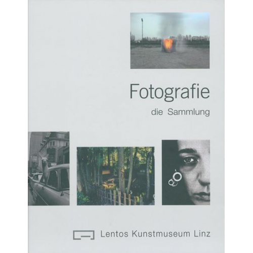 Brigitte Reutner - Lentos Kunstmuseum Linz – Fotografie: die Sammlung