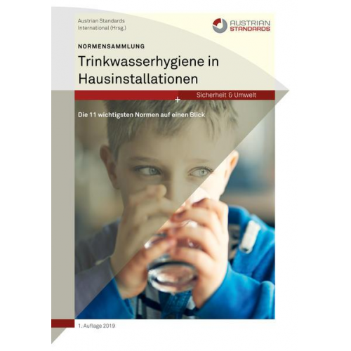 Austrian Standards International - Normensammlung Trinkwasserhygiene in Hausinstallationen