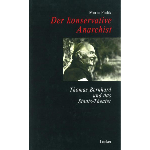 Maria Fialik - Der konservative Anarchist