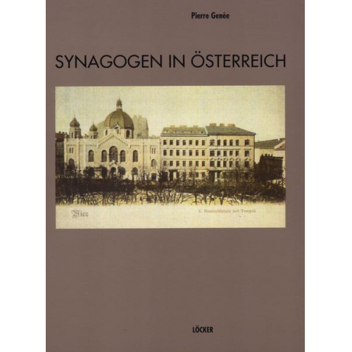 Pierre Genée - Synagogen in Österreich