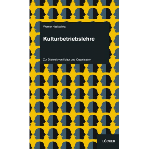 Werner Hasitschka - Kulturbetriebslehre