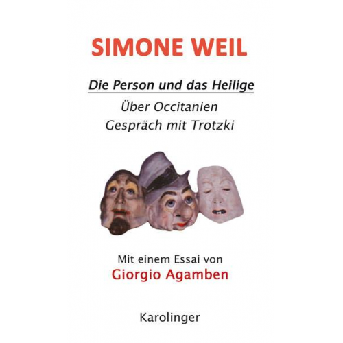 Simone Weil - Die Person und das Heilige