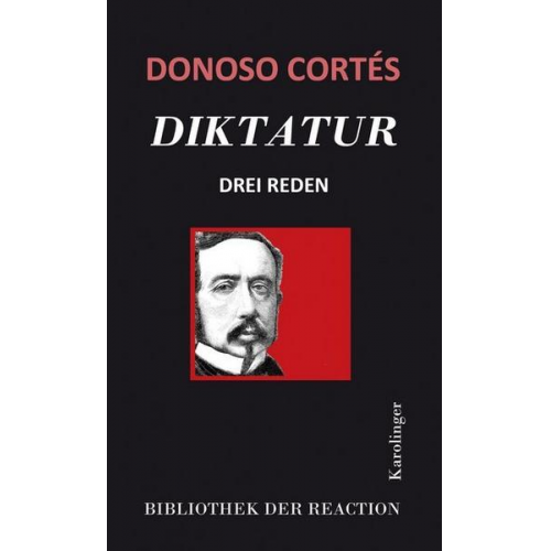 Juan Donoso Cortés - Diktatur