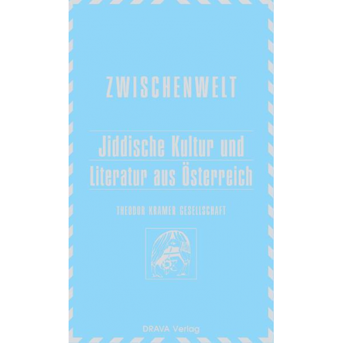 Armin Eidherr & Karl Müller - Jiddische Kultur und Literatur aus Österreich