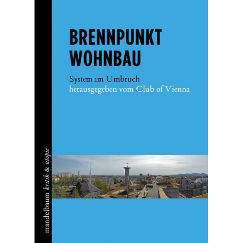 Brennpunkt Wohnbau