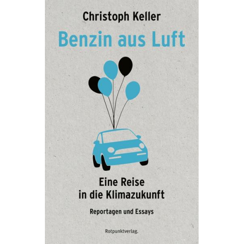 Christoph Keller - Benzin aus Luft