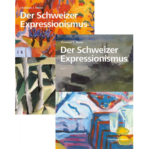 Christian J. Meier - Der Schweizer Expressionismus