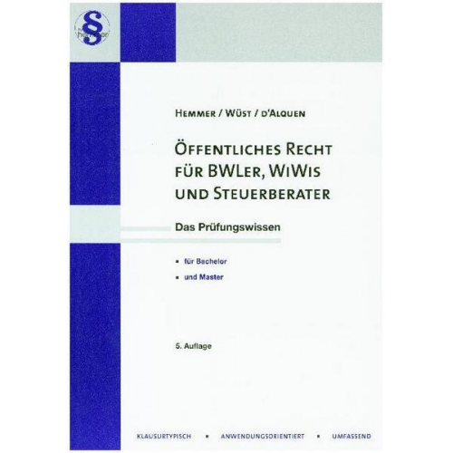 Edmund Hemmer & Achim Wüst & Clemens d'Alquen & Michael Grieger - Öffentliches Recht für BWL'er, WiWi's und Steuerberater