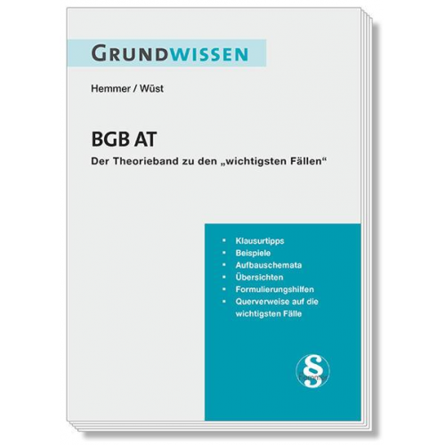 Karl-Edmund Hemmer & Achim Wüst & Clemens d'Alquen - Grundwissen BGB AT