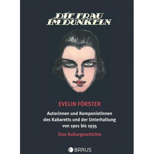 Evelin Förster - Die Frau im Dunkeln