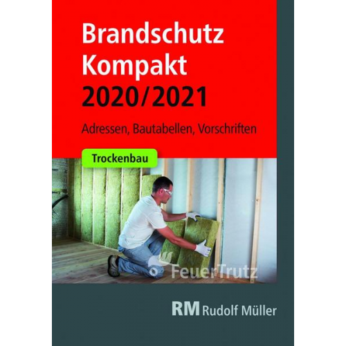 Achim Linhardt & Lutz Battran - Brandschutz Kompakt 2020/2021