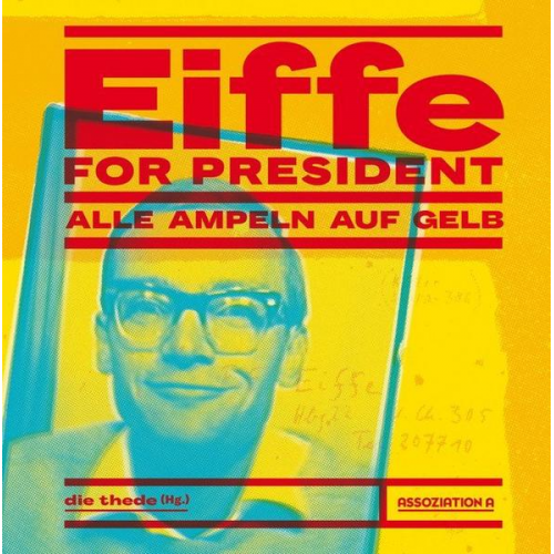 Eiffe for President