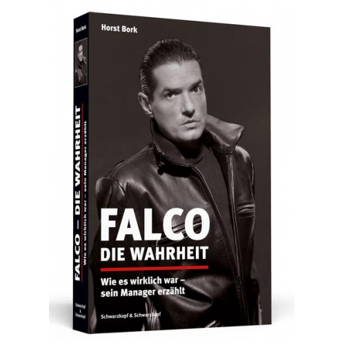 Horst Bork - Falco – Die Wahrheit