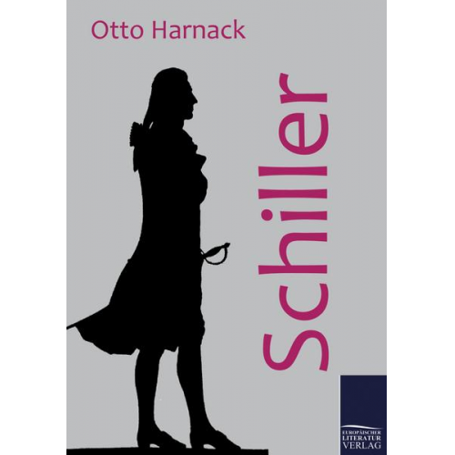 Otto Harnack - Schiller