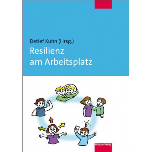 Resilienz am Arbeitsplatz