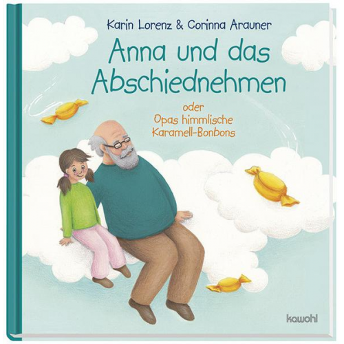 Karin Lorenz - Anna und das Abschiednehmen