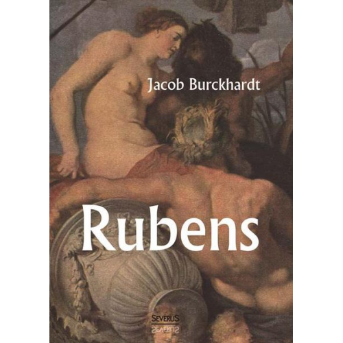 Jacob Burckhardt - Rubens