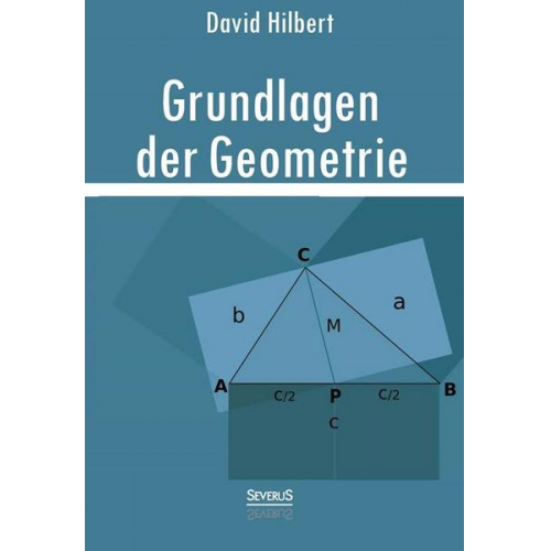 David Hilbert - Grundlagen der Geometrie