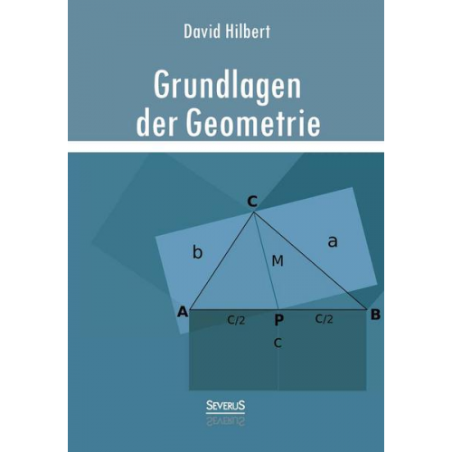 David Hilbert - Grundlagen der Geometrie