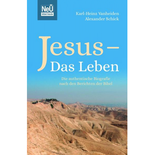 Karl-Heinz Vanheiden & Alexander Schick - Jesus - Das Leben