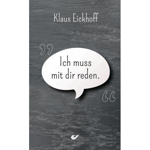 Klaus Eickhoff - Ich muss mit dir reden