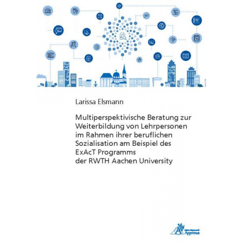 Larissa Elsmann - Elsmann, L: Multiperspektivische Beratung zur Weiterbildung