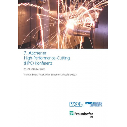 7. Aachener High-Performance-Cutting (HPC) Konferenz