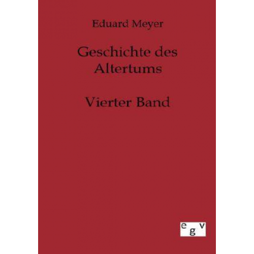 Eduard Meyer - Geschichte des Altertums