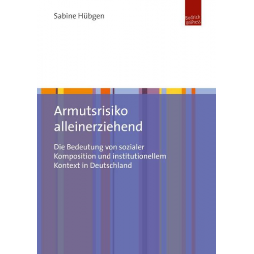 Sabine Hübgen - Armutsrisiko alleinerziehend