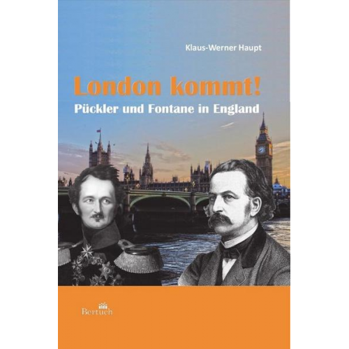 Klaus-Werner Haupt - London kommt!