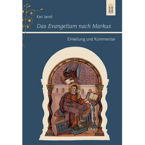 Karl Jaroš - Das Evangelium nach Markus