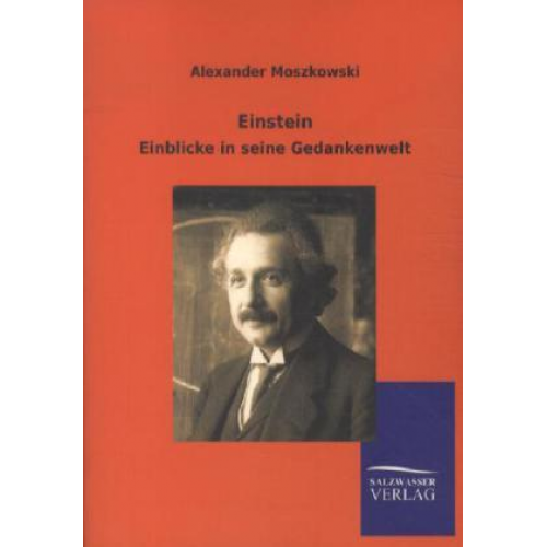 Alexander Moszkowski - Einstein