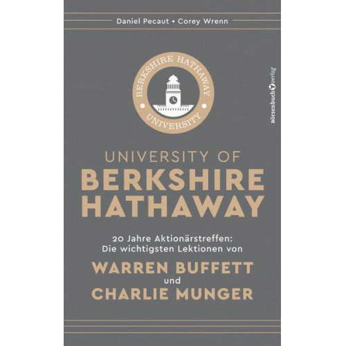 Daniel Pecaut & Corey Wrenn - University of Berkshire Hathaway