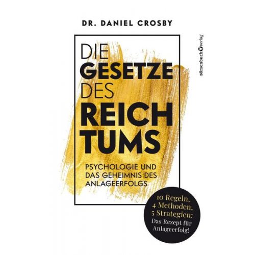 Daniel Crosby - Die Gesetze des Reichtums