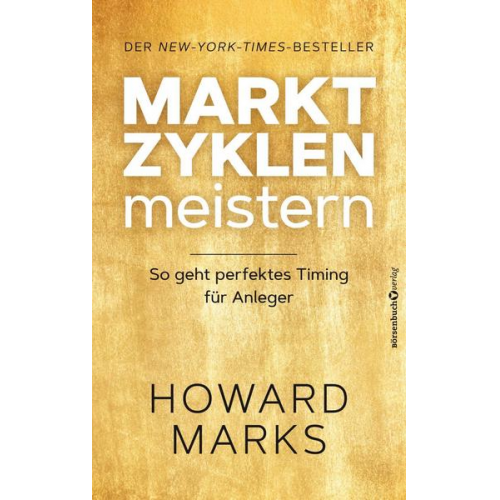 Howard Marks - Marktzyklen meistern