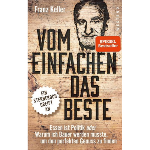 Franz Keller - Vom Einfachen das Beste