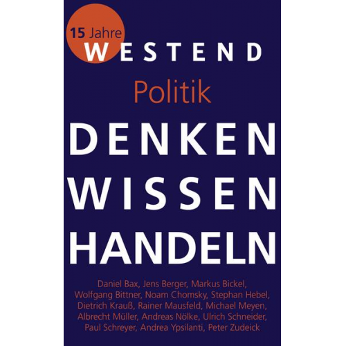 Ulrich Schneider & Noam Chomsky & Wolfgang Bittner & Dietrich Krauss & Rainer Mausfeld - Denken Wissen Handeln Politik