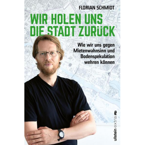 Florian Schmidt - Wir holen uns die Stadt zurück