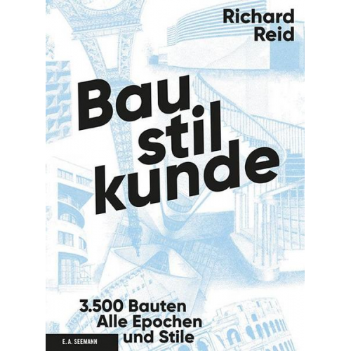 Richard Reid - Baustilkunde