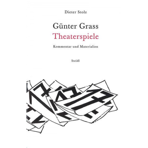 Dieter Stolz - Günter Grass - Theaterspiele