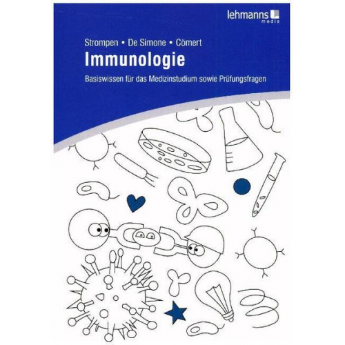 Oliver Strompen & Marco De Simone & Lara Aylin Cömert - Immunologie