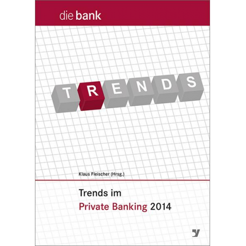 Trends im Private Banking 2014