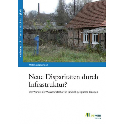 Matthias Naumann - Neue Disparitäten durch Infrastruktur?