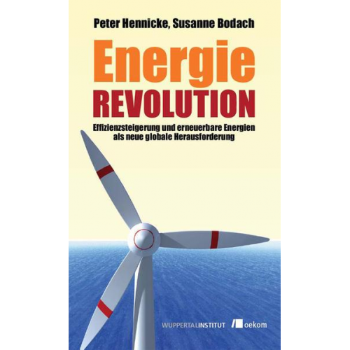Peter Hennicke & Susanne Bodach - Energierevolution