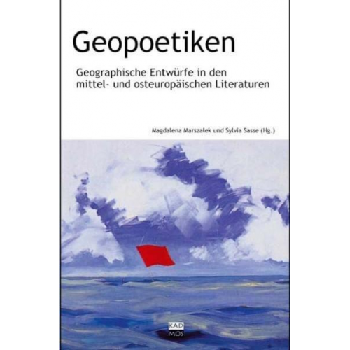 Magdalena Marszaek & Sylvia Sasse - Geopoetiken