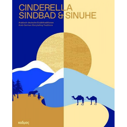 Cinderella Sindbad & Sinuhe